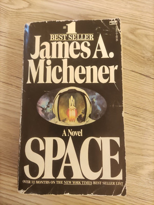 James A. Michener - Space - Fawcett Crest Books 1st International Ed August 1983