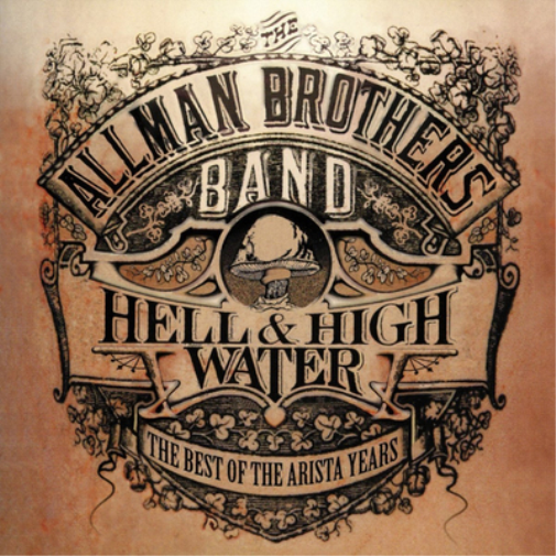 The Allman Brothers Band Hell & High Water: The Best of the Arista Years (CD)