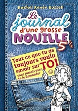 LE JOURNAL D'UNE GROSSE NOUILLE