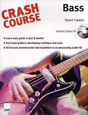 Crash Course: Bass (Crash Course (Wa..., Stuart Clayton
