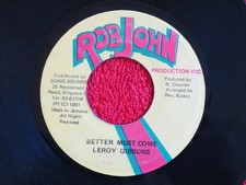 Leroy Gibbons – Better Must Come, Rob John Records