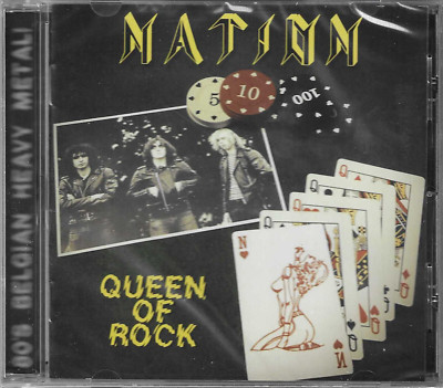 NATION - Queen Of Rock CD Belgian Heavy Metal NWOBHM MOTORHEAD BRAND NEW SEALED!