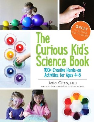 Asia Citro The Curious Kid's Science Book (Taschenbuch) (US IMPORT)