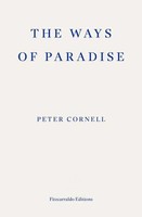 The Ways Of Paradise | Peter Cornell | Taschenbuch | Paperback | Englisch | 2024