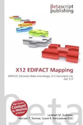 Lambert M. Surhone (u. a.) | X12 EDIFACT Mapping | Taschenbuch | Englisch