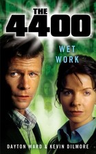 Wet Work (The 4400), Dayton Ward