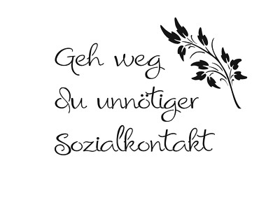 Schablone '' Geh weg... '' auf A4