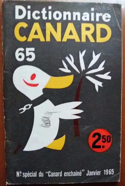 C1 Canard Enchaine DICTIONNAIRE CANARD 65 Janvier 1965 Port Inclus France - Photo 1/1