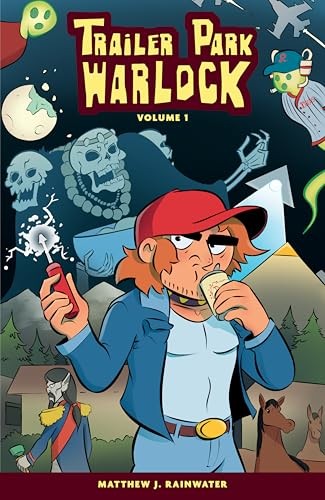 Trailer Park Warlock Volume 1 by Matthew J Rainwater PAPERBACK - Image 8