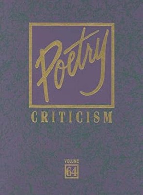 Poetry Criticism : Excerpts from Criticism for the Works of the M
