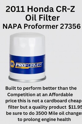 2011 Honda CR-Z Oil Filter – NAPA Proformer 27356 – Built to Perform | eBay