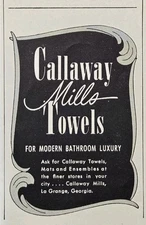 Calloway Mills Towels Modern Bathroom Luxury La Grange GA Print Ad 1942