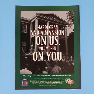 2003 Heineken Amstel Light Mardi Gras Mansion Print Advertisement