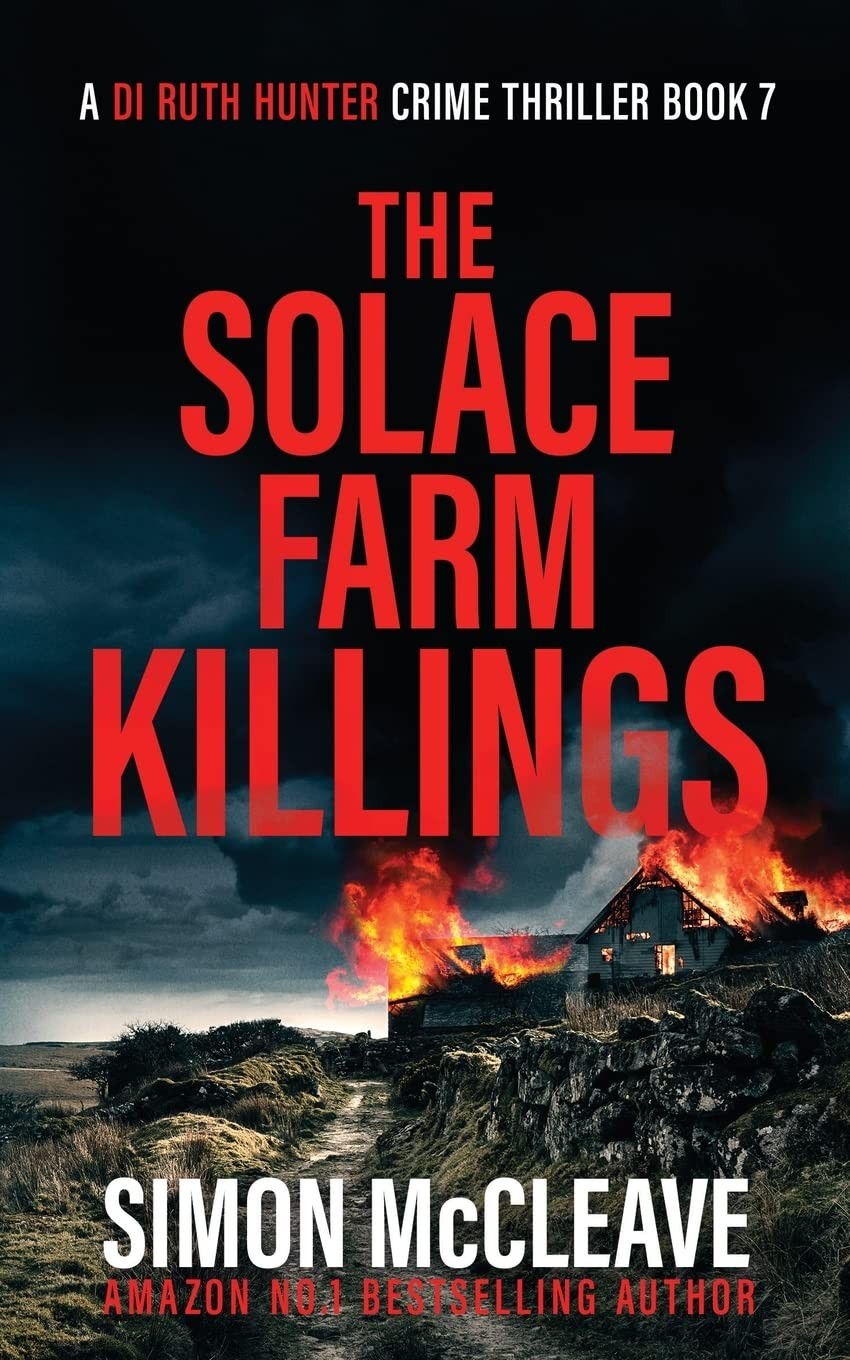 The Solace Farm Killings,McCleave, Simon Simon McCleave,