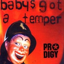 BabyS Got a Temper von the Prodigy | CD | Zustand sehr gut