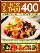 CHINESE AND THAI 400 HEALTHY RECIPES FOR MODERN LIVING By Jane Maggie Pannell VG