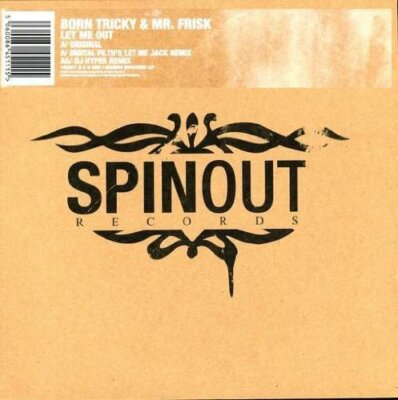 Born Tricky & Mr. Frisk Let me out  [Maxi 12'']