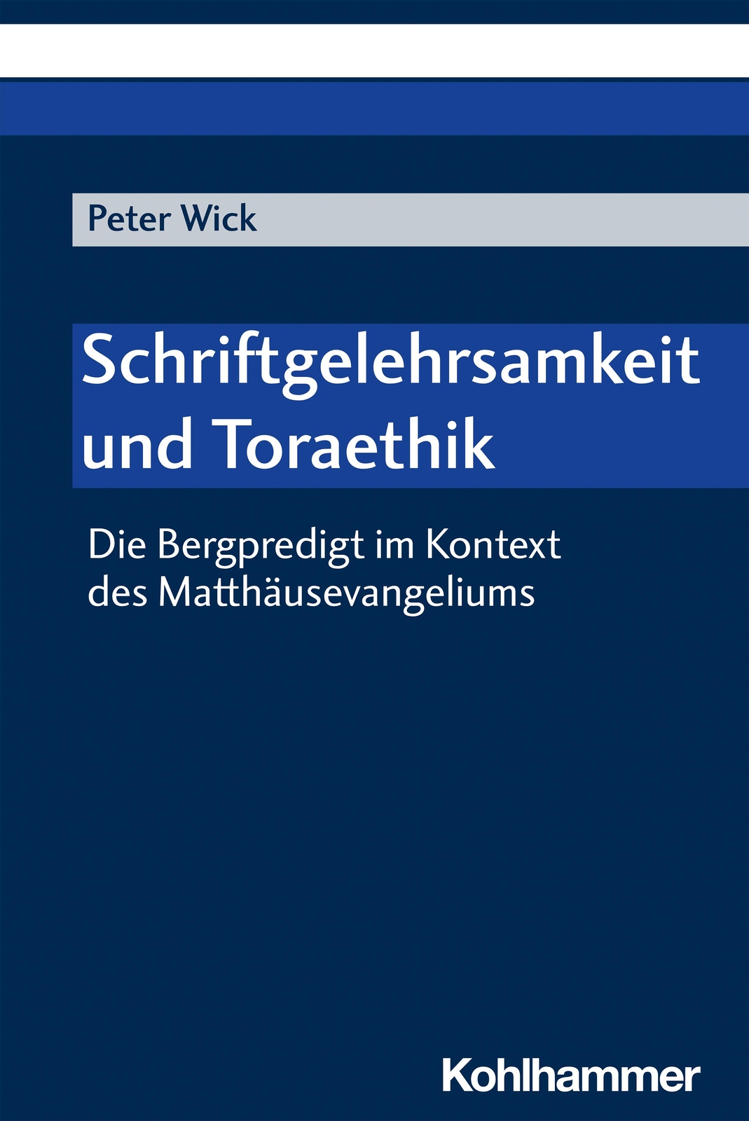 Thumbnail - Schriftgelehrsamkeit Und Toraethik Peter Wick