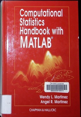 Computational statistics handbook with MATLAB Wendy L. Martinez, Angel R. Martin