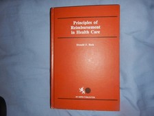 Principals of Reimbursement in Health Care, Donald F. Beck