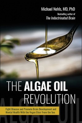 Michael Nehls The Algae Oil Revolution (Gebundene Ausgabe) (US IMPORT)