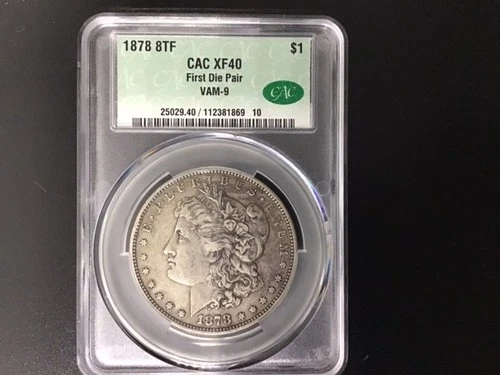 🔥 1878 8TF Morgan Dollar – VAM‑9 – First Die Pair – NGC XF40 – CAC Approved 🔥