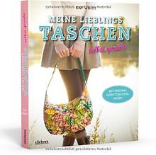 Meine Lieblingstaschen selbst genäht - Mit Original-Schn... | Buch | Zustand gut - Bild 1 von 2