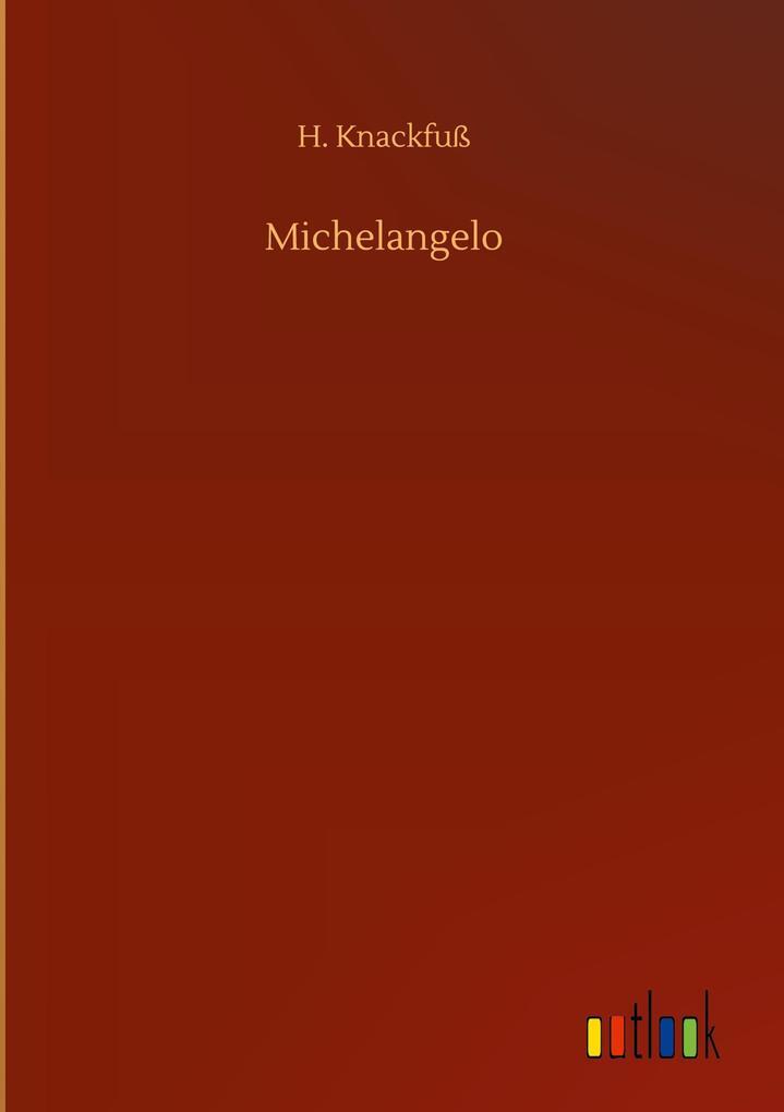 Thumbnail - Michelangelo | H. Knackfuß | Deutsch