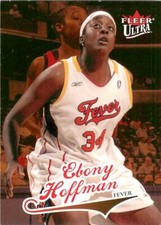 EBONY HOFFMAN 2004 Fleer Ultra WNBA ROOKIE RC #99 Fever 