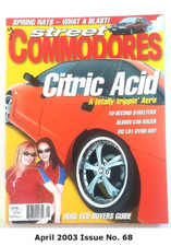 Australian Street Commodores Magazine  April 2003 Issue No. 68