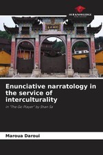 Maroua Daroui | Enunciative narratology in th...