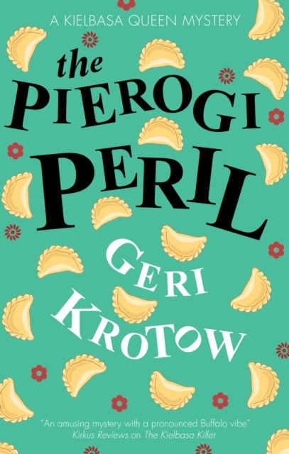 Pierogi Peril by Geri Krotow (Paperback Book)