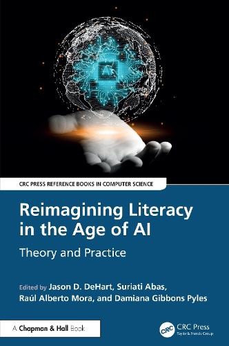 Reimagining Literacy in the Age of AI by Jason D. DeHart, Sur... - 9781032839769