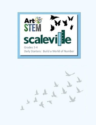 Scaleville Daily Starters - Grade 3-4: Build a World of Numbers by Jeannie Ruiz 