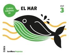 CUANTO SABEMOS NIVEL 3 EL MAR (PROYECTOS) von AAVV | Buch | Zustand sehr gut