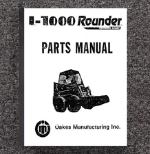 1000 Hydrostatic Skid Steer Loader Service PARTS MANUAL L-1000 Rounder LR40