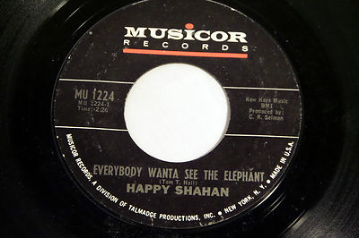 Happy Shahan: Everybody Wanta See the Elephant / The Reason is You  [VG++ Copy]