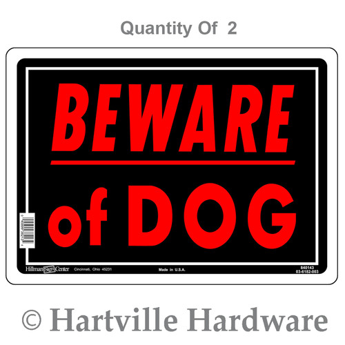 Hillman 840143 Black & Red Beware of Dog Signs - 10" X 14" - 2 Pk.