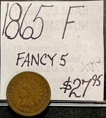 1865 Indian Head Cent ( Fancy 5) Fine Condition. ENN Coins