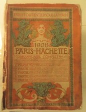 Paris Tout Entier Sous La Main. 1908 Paris Hachette. Annuaire Complet
