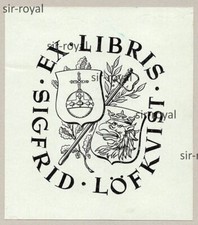 ROBERT WEISZ - Exlibris für Sigfrid Löfkvist - Schweden - Wappen ~8x9cm