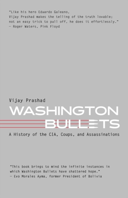 Washington Bullets by Vijay Prashad (Paperback Book)