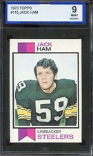 1973 TOPPS #115 JACK HAM ISA 9 (RC) STEELERS HOF *ADT4950