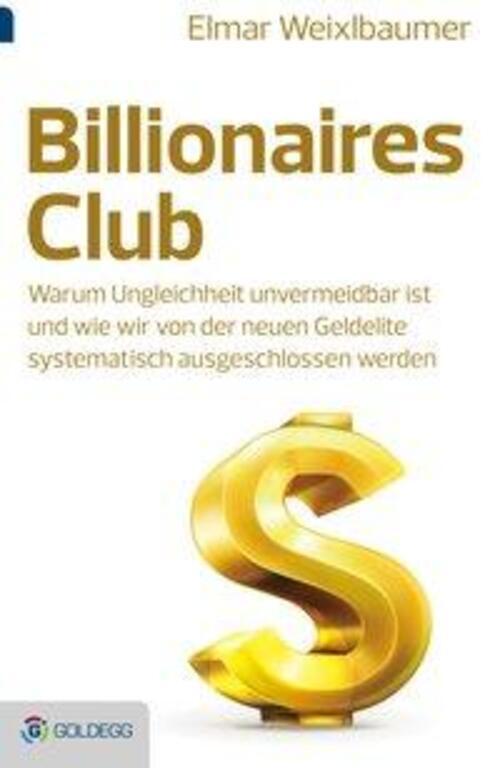 Thumbnail - Billionaires Club | Elmar Weixlbaumer | Deutsch | Buch | 495 S. | 2014