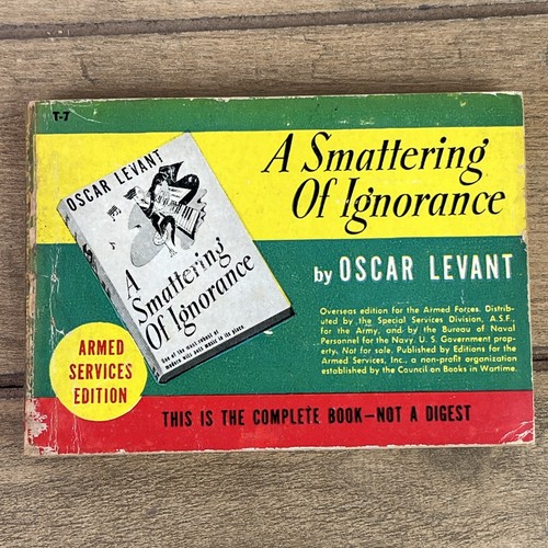 EIN SCHMEICHEL DER IGNORANZ VON OSCAR LEVANT ARMY SERVICES EDITION T-7 1940 PB