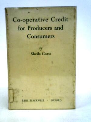 Cooperative Credit for Producers and Consumers (Sheila Gorst - 1962) (ID:50694)