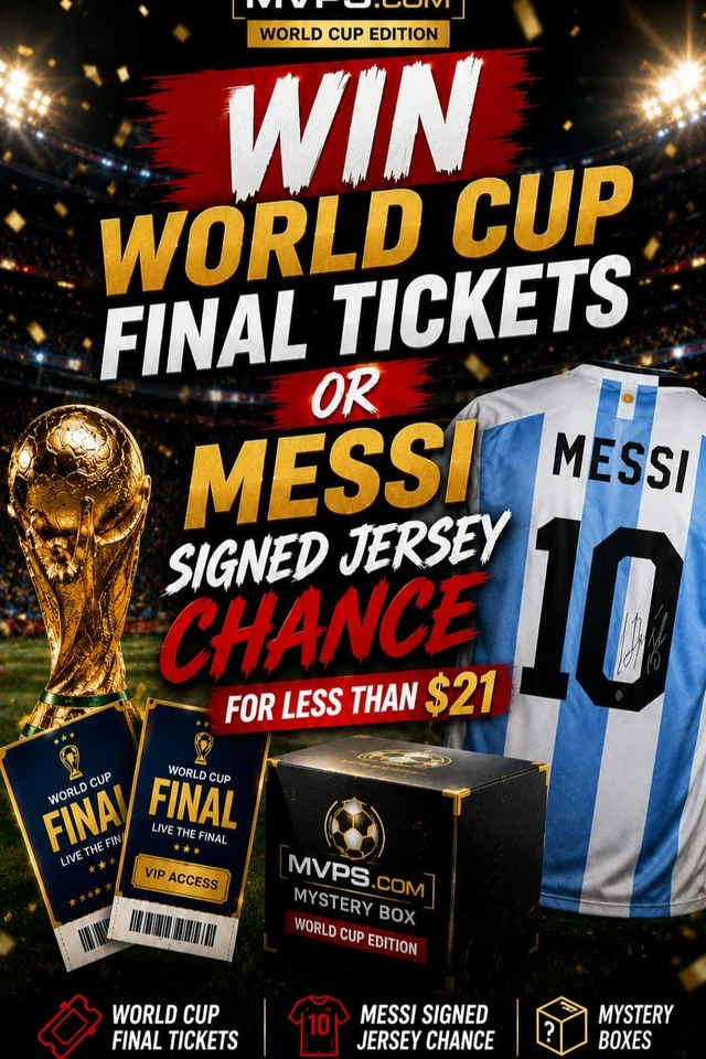 WIN WORLD CUP FINAL TICKETS OR MESSI SIGNED JERSEY CHANCE