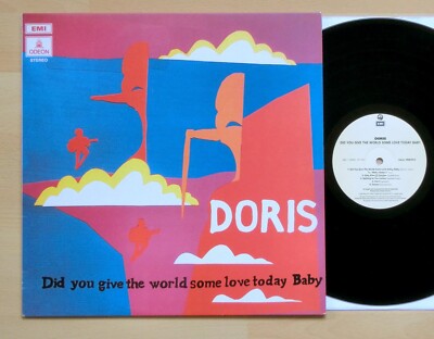 Doris - Did You Give The World Some Love Today, Baby 1996 LP UK EMI Mr Bongo NM