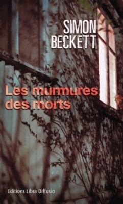 Das Flüstern der Toten - Simon Beckett - V474060