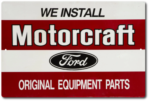 motorcraft Tin Metal Sign Auto Parts Garage Motorsports Racing Mechanic - Picture 3 of 5